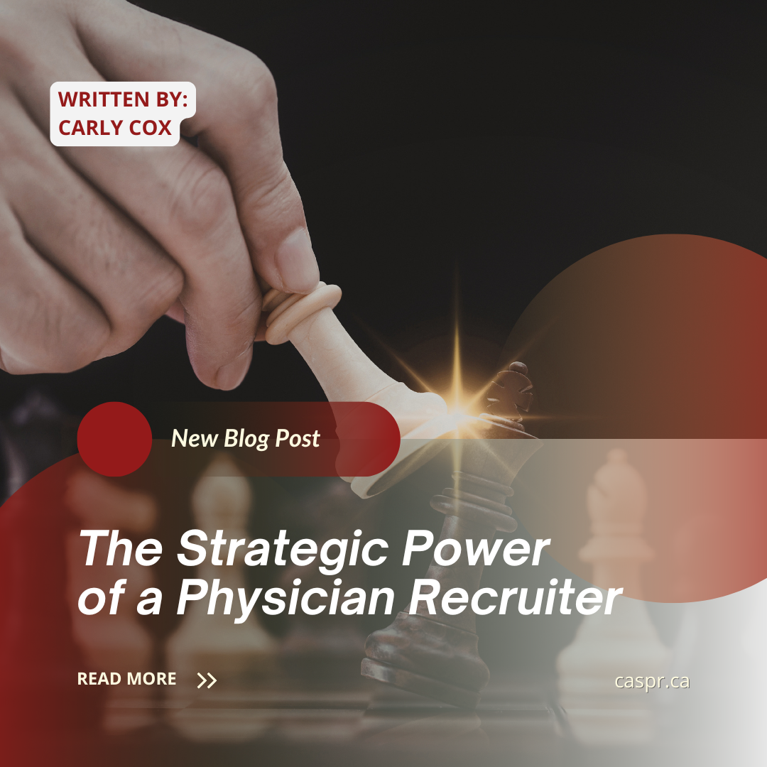 The Strategic Power of a Physician Recruiter